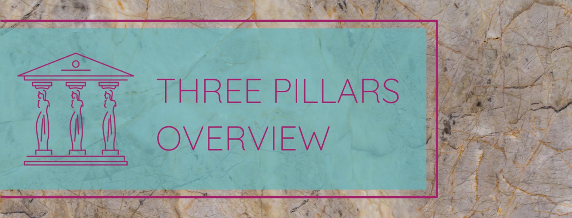 Overview-Three-Pillars